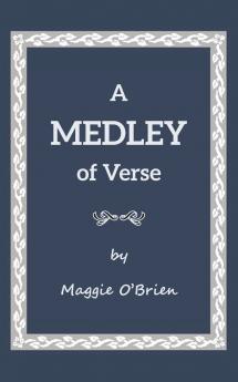 A MEDLEY OF VERSE