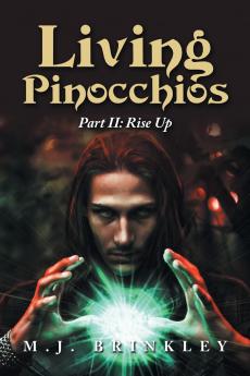 Living Pinocchios