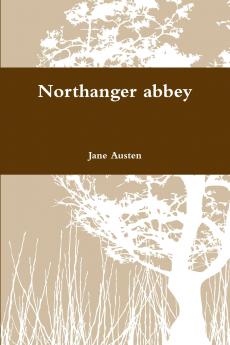 Northanger abbey