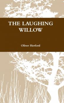 THE LAUGHING WILLOW