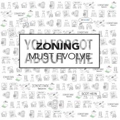 Zoning Must Evolve