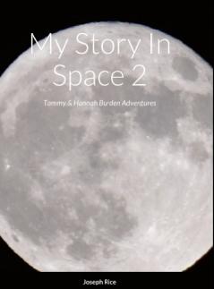 My Story In Space 2