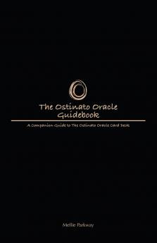 The Ostinato Oracle Guidebook