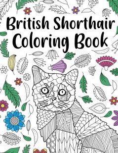 British Shorthair Coloring Book