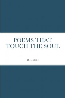 POEMS THAT TOUCH THE SOUL