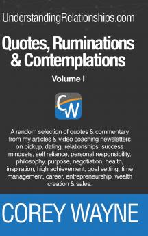 Quotes Ruminations & Contemplations