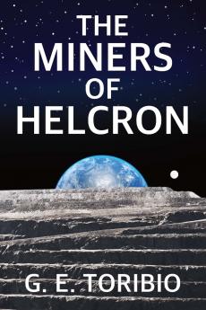 The Miners of Helcron