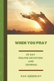 When You Pray