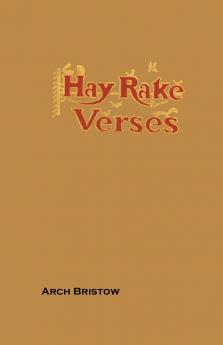 Hay Rake Verses