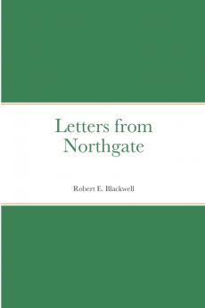 Letters from Northgate