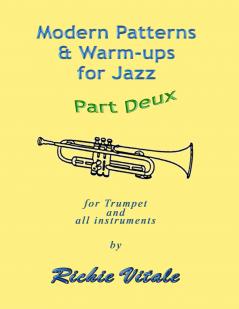 Modern Patterns & Warm-ups for Jazz - Part Deux (Perfect Bound)