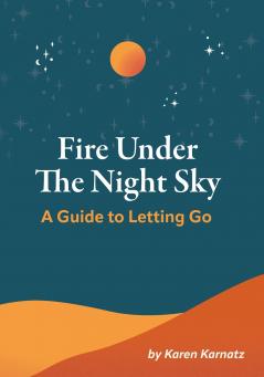 Fire Under the Night Sky
