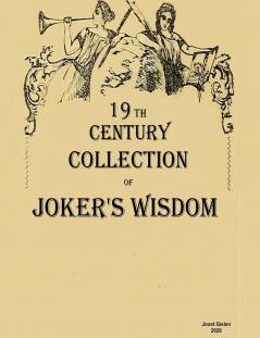 19th century collection of joker's wisdom