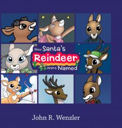 How Santa's Reindeer Were Named