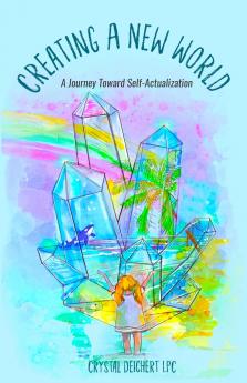 Creating A New World