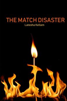 The Match Disaster