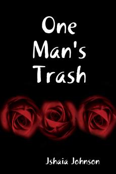 One Man's Trash