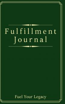 Fulfillment Journal