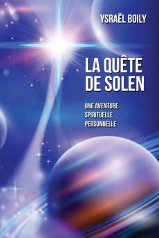 La quête de Solen (French Edition)