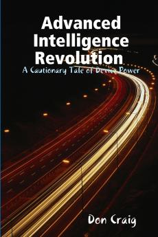 Advanced Intelligence Revolution