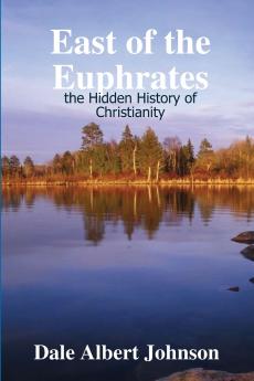 East of the Euphrates