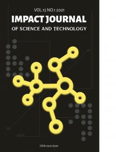 IMPACT JOURNAL OF SCIENCE AND TECHNOLOGY  VOL 15  NO. 1  2021