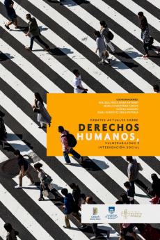 Debates actuales sobre Derechos Humanos vulnerabilidad e intervención social