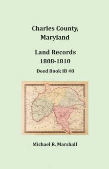 Charles County Maryland Land Records 1808-1810