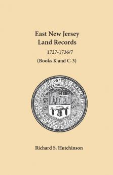 East New Jersey Land Records 1727-1736/7