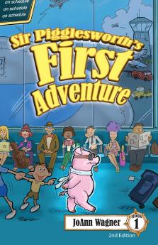 Sir Pigglesworth's First Adventure