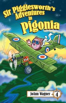 Sir Pigglesworth's Adventures in Pigonia