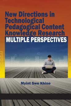 New Directions in Technological Pedagogical Content Knowledge Research