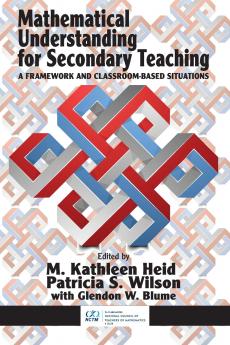 Mathematical Understanding for Secondary Teaching