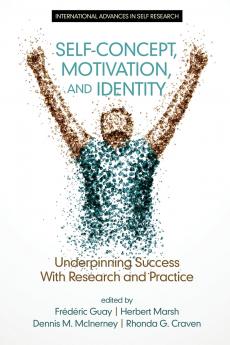 Self-Concept Motivation and Identity
