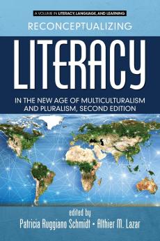 Reconceptualizing Literacy in the New Age of Multiculturalism and Pluralism 2nd Edition