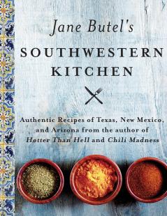 Jane Butel's Southwestern Kitchen