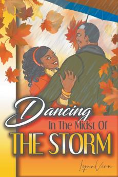 Dancing in the Midst of the Storm