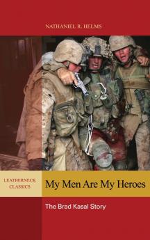 My Men are My Heroes