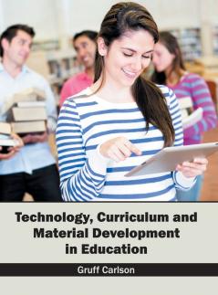 Technology Curriculum and Material Development in Education