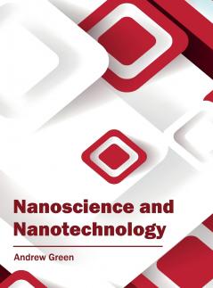 Nanoscience and Nanotechnology