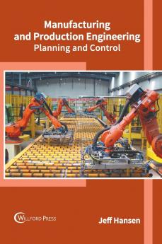 Manufacturing and Production Engineering