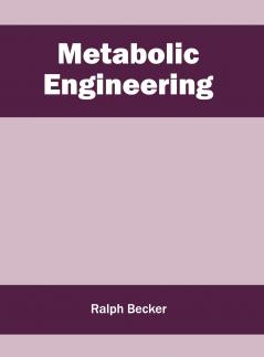 Metabolic Engineering