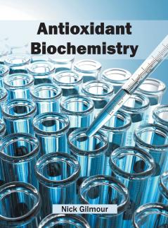 Antioxidant Biochemistry