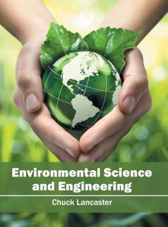 Environmental Science and Engineering
