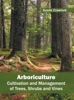 Arboriculture
