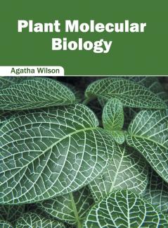 Plant Molecular Biology
