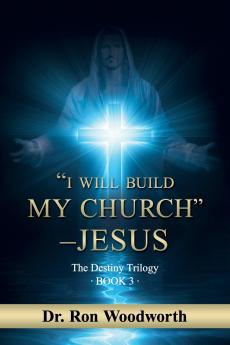 I Will Build My Church - Jesus