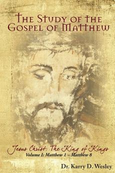 The Study of the Gospel of Matthew
