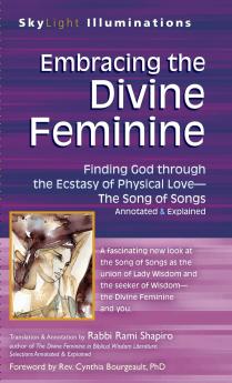 Embracing the Divine Feminine