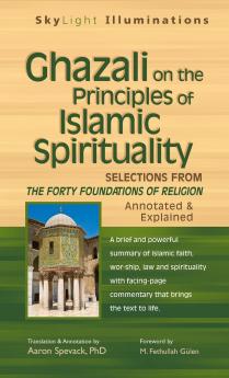 Ghazali on the Principles of Islamic Sprituality